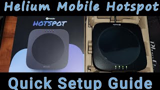 Helium MOBILE Hotspot Quick Setup Guide [upl. by Obadias]