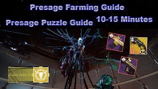 Destiny 2  Presage Puzzle and Farming Guide  10  15 Minutes [upl. by York127]