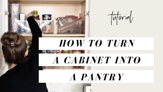 How to Turn a Cabinet into a Pantry [upl. by Perreault817]