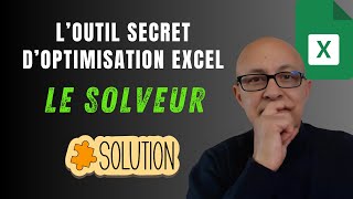 Le Solveur Sous Excel  Outil dOptimisation Incontournable [upl. by Melesa]