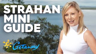 Strahan Mini Guide Tasmania  Getaway 2020 [upl. by Haldan650]