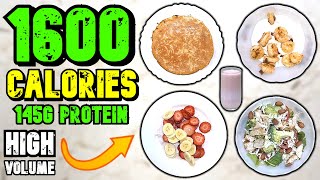 SUPER High Protein 1600 Calorie Diet Plan For FAT LOSS amp MUSCLE BUILDING No Protein Shake [upl. by Arawaj408]