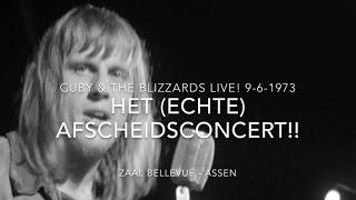 Cuby amp the Blizzards  Het ECHTE afscheidsconcert Bellevue 961973 Assen [upl. by Aurelius]