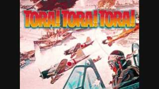 Tora Tora Tora Opening Theme [upl. by Burtie]