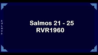 Salmos 21  25 [upl. by Narmi]