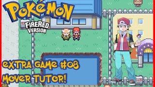 Pokemon Fire Red EXTRA GAME8  TODOS OS MOVE TUTOR [upl. by Faux]