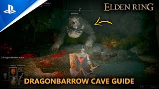 ELDEN RING  Dragonbarrow Cave Guide amp Walkthroughs [upl. by Sloan229]