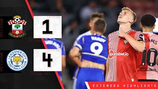 EXTENDED HIGHLIGHTS Southampton 14 Leicester City  Championship [upl. by Hafirahs]