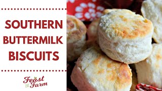 Fluffy Southern Buttermilk Biscuits [upl. by Hezekiah757]