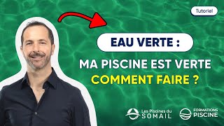 Eau verte piscine comment Faire [upl. by Atil]