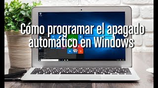 Cómo programar el apagado automático en Windows [upl. by Jory]