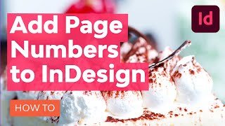 How to Add Page Numbers in InDesign [upl. by Priestley]