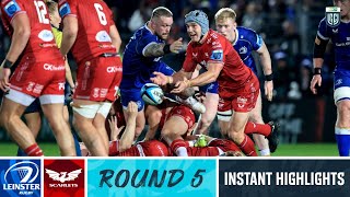 Leinster v Scarlets  Instant Highlights  Round 5  URC 202324 [upl. by Damarra47]