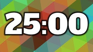 25 Minute Timer [upl. by Wilie]