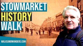 Stowmarket History Walk [upl. by Drawe]