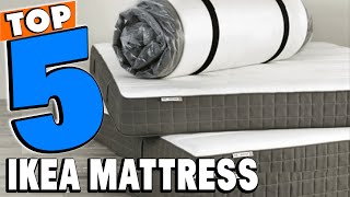 Top 5 Best IKEA Mattress Review In 2024 [upl. by Behlke]