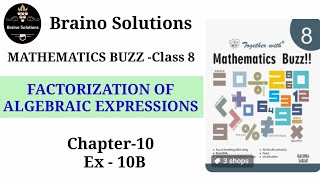 Mathematics buzz IRachna SagarIClass 8IChapter 10I Factorization of ALGEBRAIC ExpressionsI Ex 10BI [upl. by Ynnos]