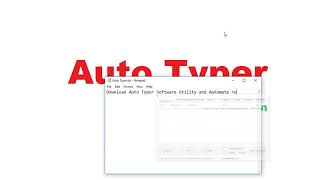 Auto Typer [upl. by Nerfe]