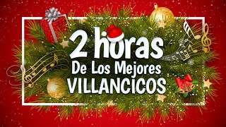 2 Horas de los Mejores Villancicos  ¡Feliz Navidad [upl. by Eimilb]