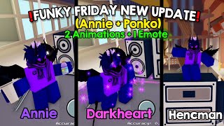 Funky Friday  New UPDATE 2 New Animations  1 New Emote Annie  Darkheart Sword Animation [upl. by Zanas]