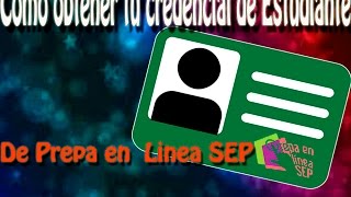 Como Solicitar Credencial de Estudiante Prepa en linea SEP [upl. by Nosauq]