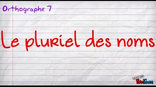 le pluriel des noms [upl. by Joiner]