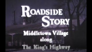 Roadside Story Middletown Village Along the Kings Highway New Jersey 2020 Version [upl. by Rudman]