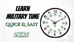 Learn Military Time  Quick amp Easy [upl. by Naida422]