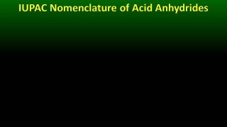 IUPAC Nomenclature of Acid Anhydrides [upl. by Aisinoid536]