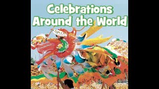 Celebrations around the world Read Aloud [upl. by Crissie]