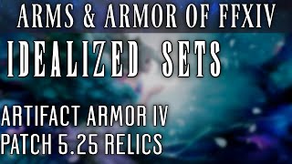 Idealized Artifact Armor FFXIV Patch 525 [upl. by Onitram]