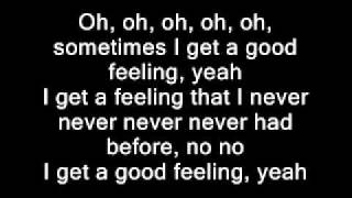 Flo Rida  Good FeelingLyrics on screen [upl. by Vallo]