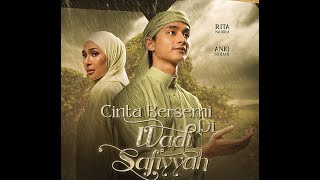 Cinta Bersemi Di Wadi Safiyyah [upl. by Nysila]