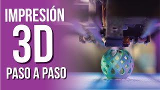 👉Cómo IMPRIMIR EN 3D 🧠 PASO a PASO 🔍 CURSO de IMPRESIÓN 3D [upl. by Ahsenom449]