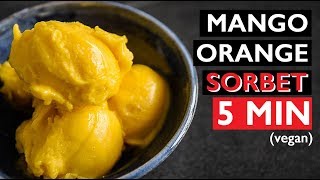 5 MIN Sorbet vegan recipe  HOW TO MAKE ORANGE MANGO ICED DESSERT [upl. by Zakaria]