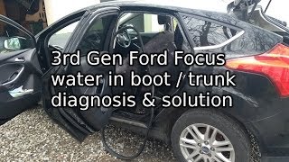 Ford Focus water in the boot  trunk mk3 20112014 [upl. by Antebi574]