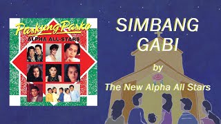 SIMBANG GABI  The New Alpha All Stars Lyric Video OPM Christmas Song [upl. by Wadleigh891]