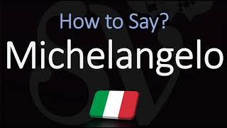 How to Pronounce Michelangelo in Italian CORRECTLY [upl. by Durning596]