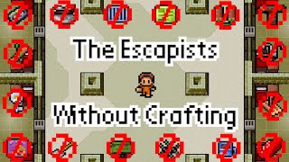 Can You Escape Every Prison in The Escapists Without Crafting [upl. by Malvino414]