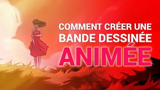 TUTO Comment créer une bande dessinée animée [upl. by Emmit]