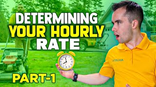 Determining Your Hourly Rate  Part 1 [upl. by Eicyak]