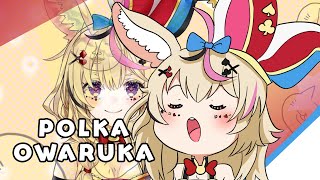 Polka Owaruka Anthem [upl. by Halueb875]