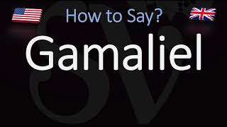 How to Pronounce Gamaliel CORRECTLY [upl. by Annahc]