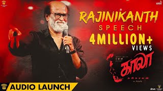 Rajinikanth speech at Kaala Audio Launch  Dhanush  Pa Ranjith  Santhosh Narayanan [upl. by Ahseim48]