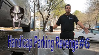 Handicap Parking Revenge 6 [upl. by Einaffit]