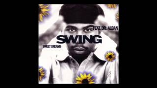 Swing feat Dr Alban  sweet dreams Extended Mix 1995 [upl. by Berkin569]