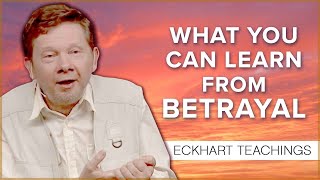 How to Deal With Betrayal  Eckhart Tolle Teachings [upl. by Beeck27]