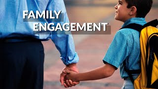 Family Engagement Strengthening Family Involvement to Improve Outcomes for Children [upl. by Lathrope]