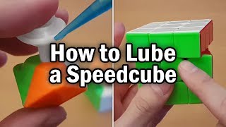 How To Lubricate Lube amp Setup a Rubiks Cube [upl. by Sucrad72]