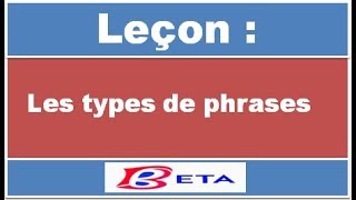 les types de phrases [upl. by Nnav]